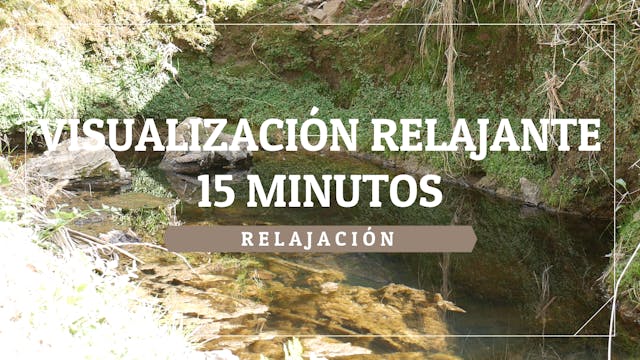 Relajación 15 minutos.