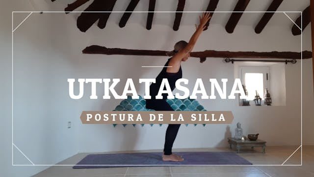 Utkatasana - Postura de la Silla