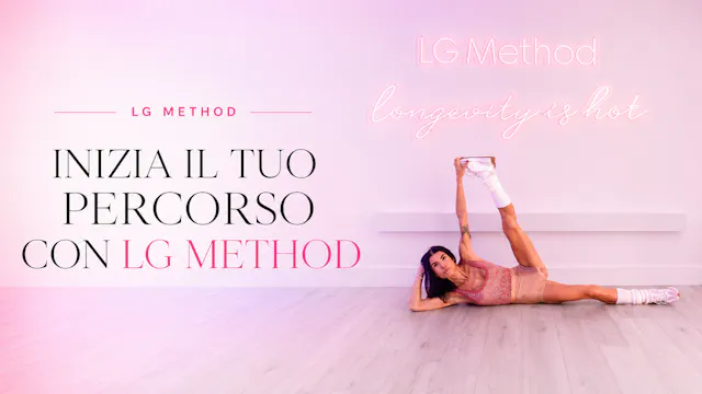 Benvenuta a LG method (Welcome video ...