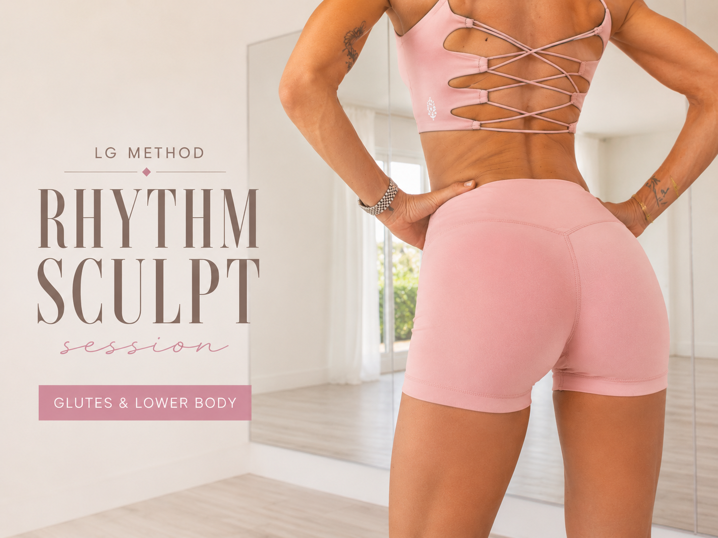 Glutes + Lower Body