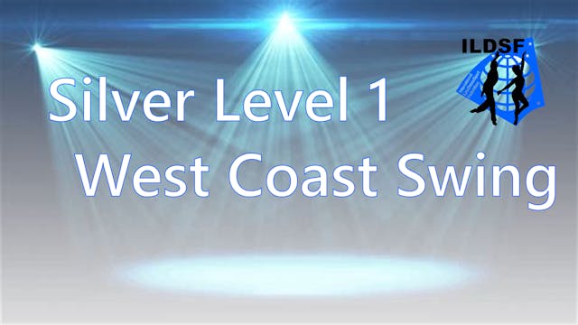 Silver Level 1 West Coast Swing