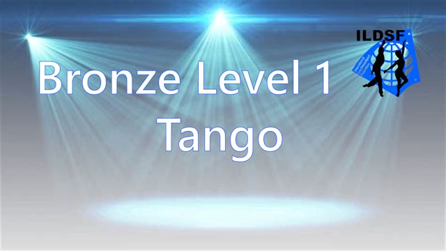 Bronze Level 1 Tango