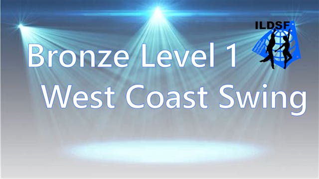 Bronze Level 1 West Coast Swing