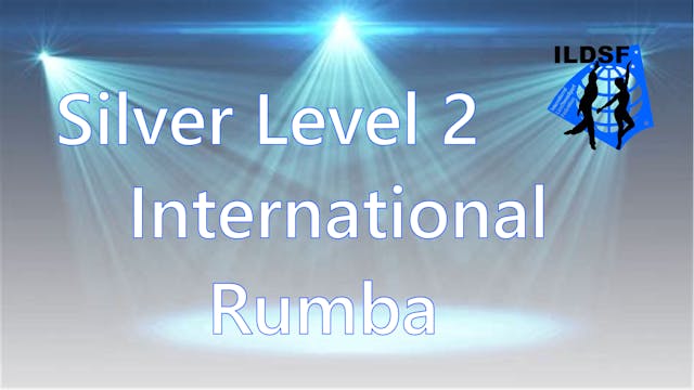 Silver Level 2 International Rumba