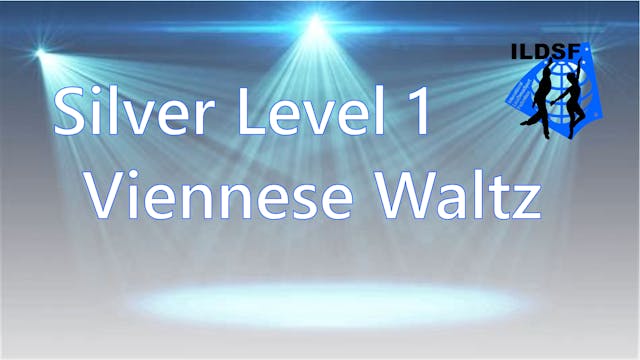 Silver Level 1 Viennese Waltz