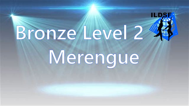 Bronze Level 2 Merengue