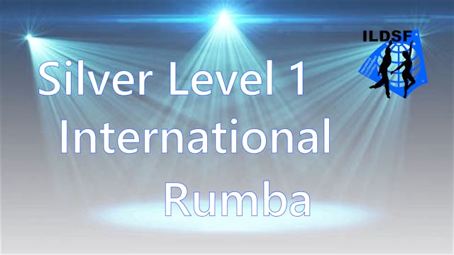 Silver Level 1 International Rumba