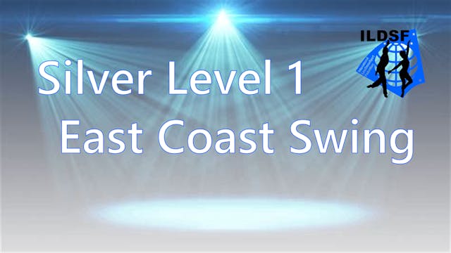 Silver Level 1 East Coast Swing