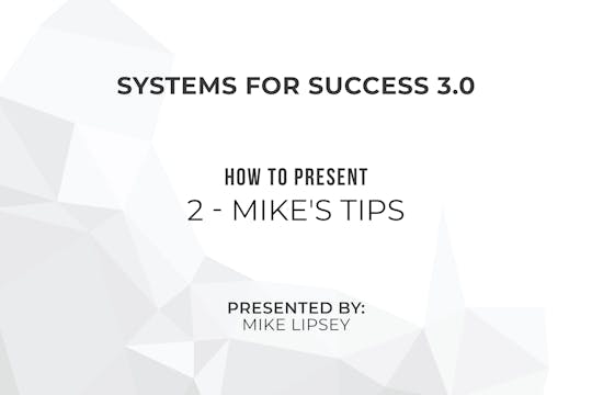3-2 Presentations that Win (Mike's Tips)