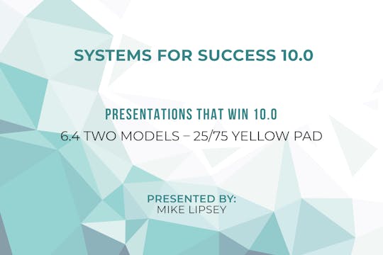 6.4_Two Models – 25-75 Yellow Pad-