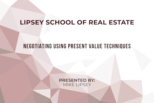 Negotiating Using Present Value Techn...