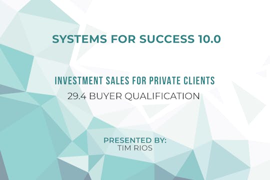 29.4 – Buyer Qualification