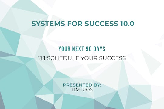 11.1_Schedule Your Success