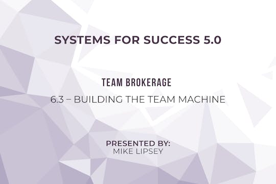 6-3 – Building the Team Machine