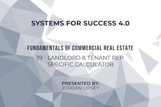 39 – Landlord & Tenant Rep Specific C...