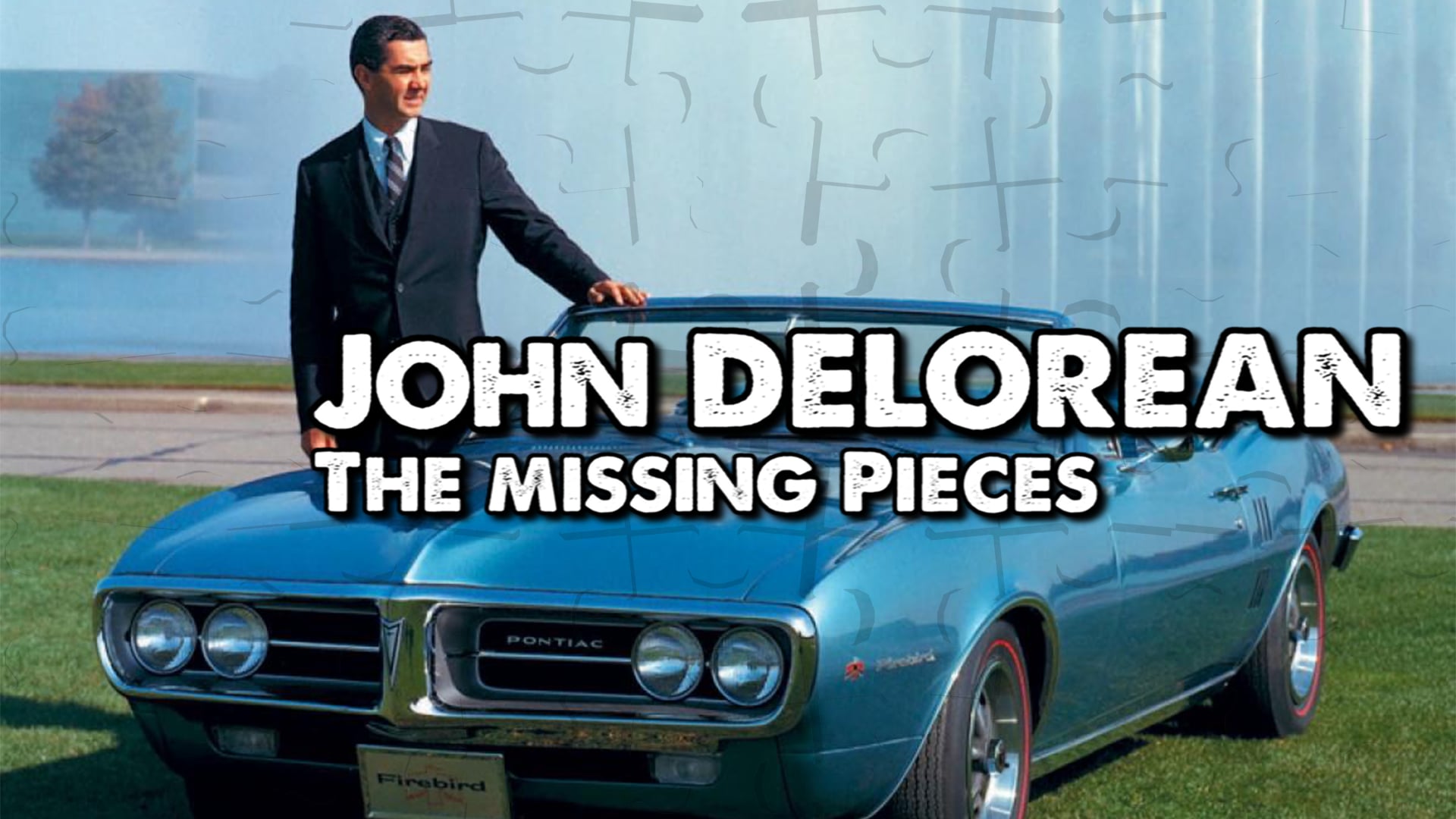 John DeLorean The Missing Pieces: Episode 3