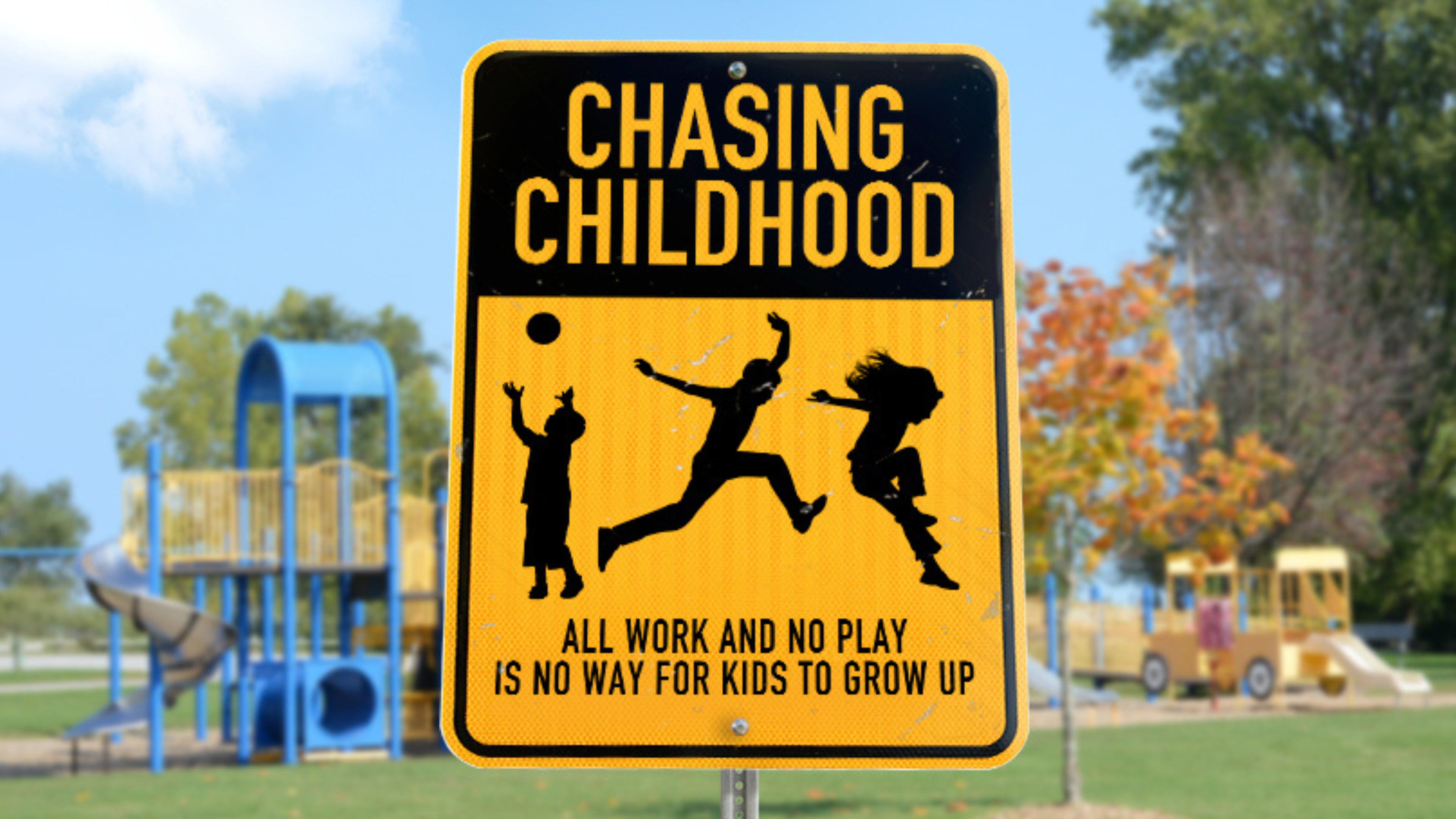 CHASING CHILDHOOD