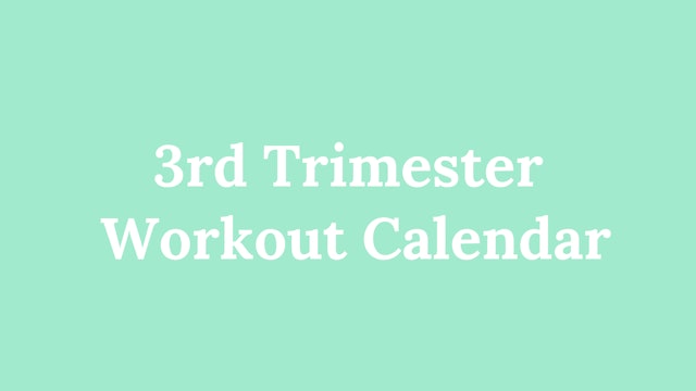 Third Trimester Workout Calendar