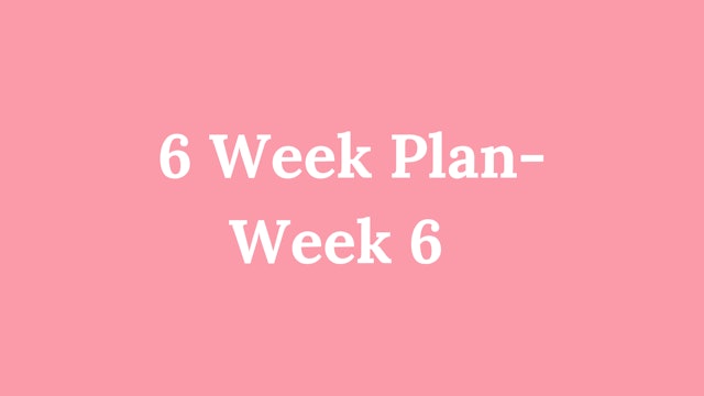 6 Week Plan - Week 6: Stress Management
