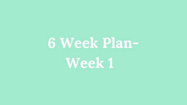 6 Week Plan - Week 1: Grocery Shopping + Meal Prep