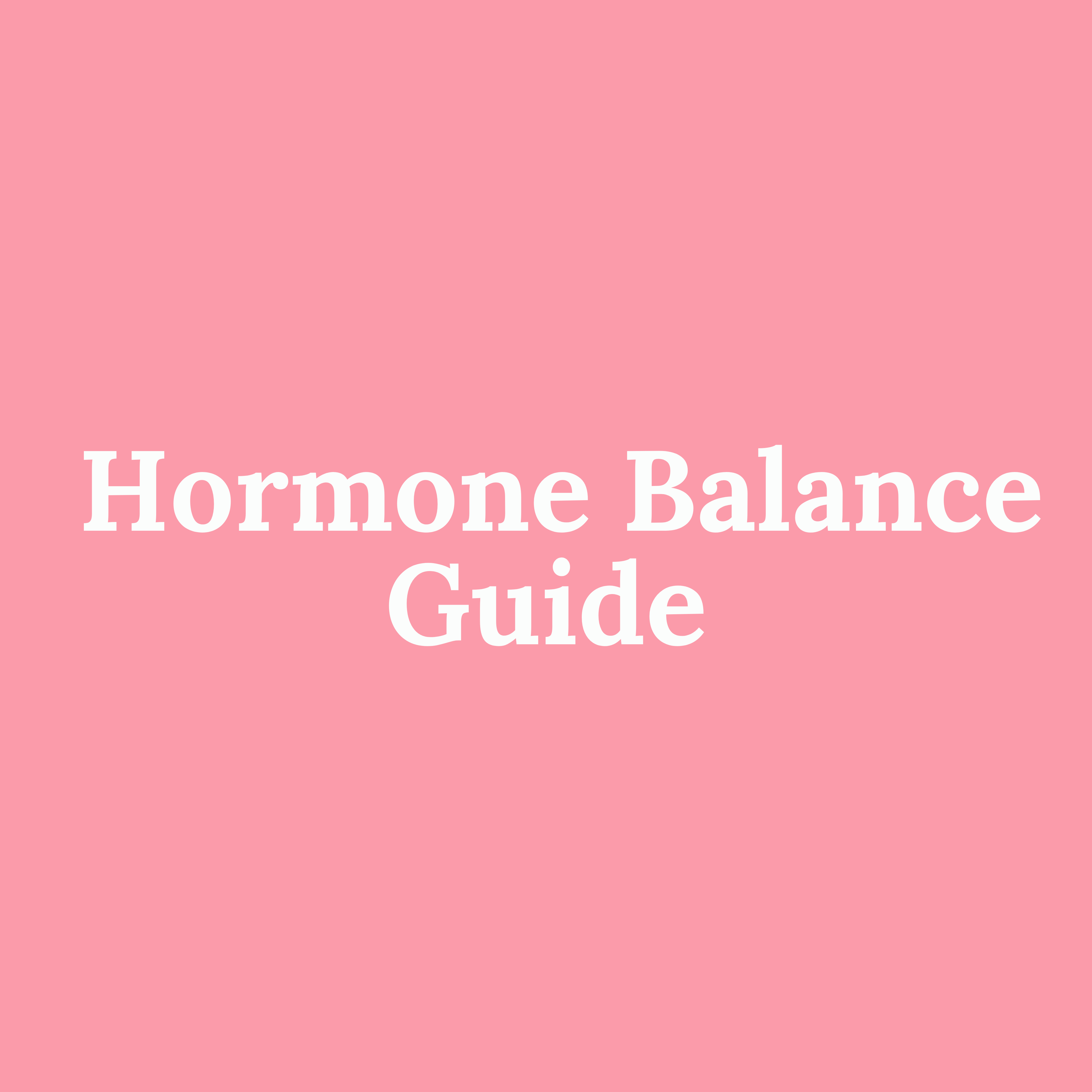 6 Week Program- Hormone Balance Guide.pdf
