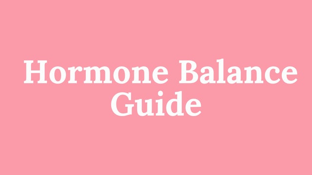 6 Week Program- Hormone Balance Guide.pdf