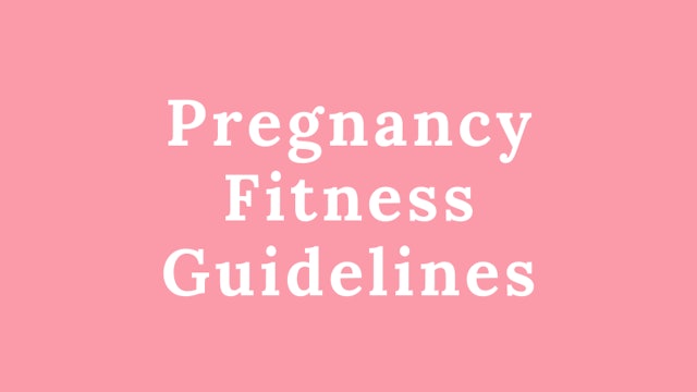 Pregnancy Fitness Guidelines