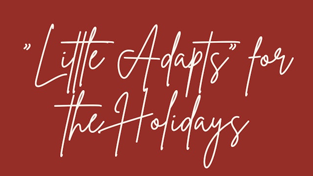 12 Days of Christmas Fitness Challenge - "Little Adapts" for the Holidays