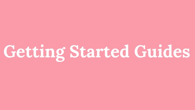 Getting Started Guides