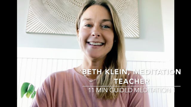 Beth Klein - 11 Min Guided Meditation 1