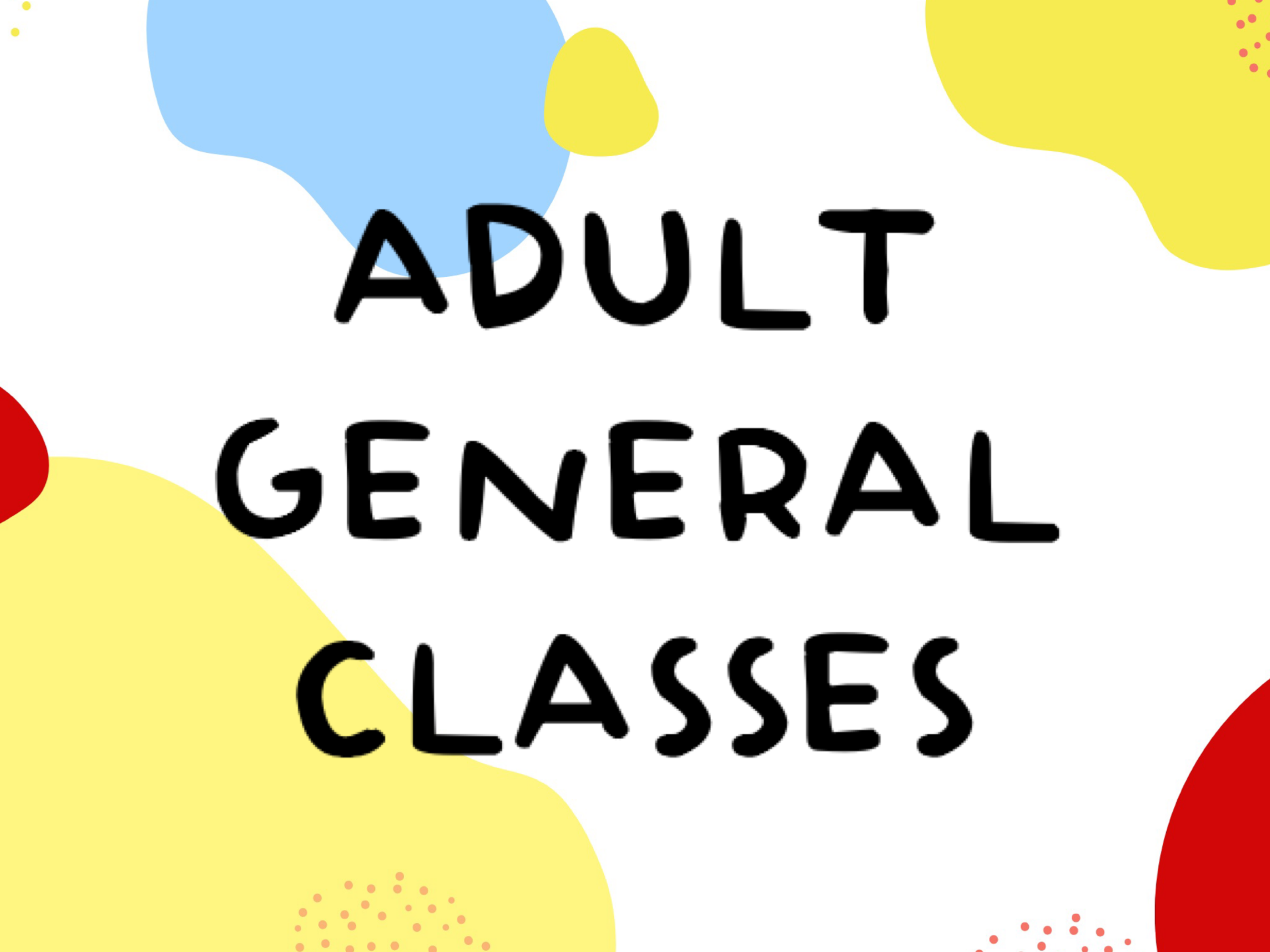 Adult General Classes