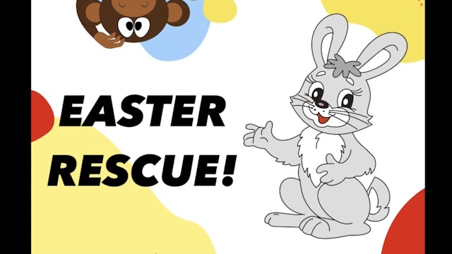 Easter Rescue!