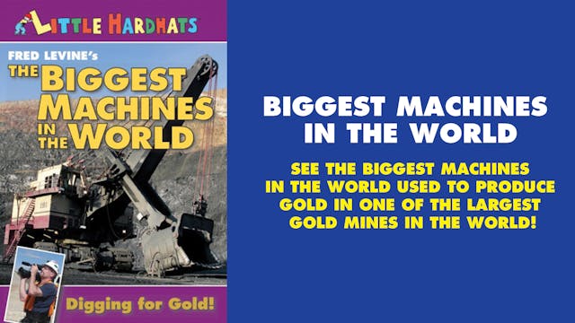 The Biggest Machines in the World
