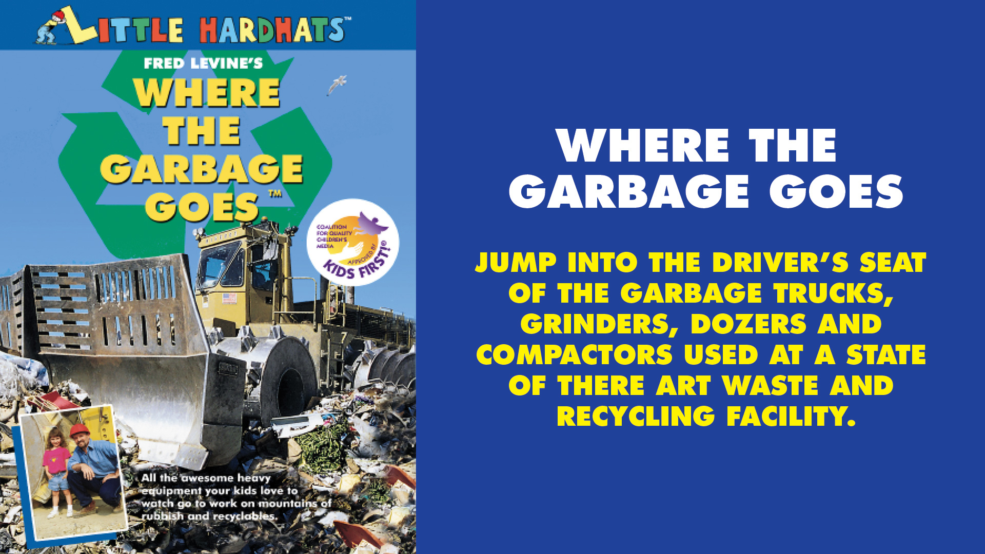 Where the Garbage Goes- Behind the Scenes of Garbage Trucks!