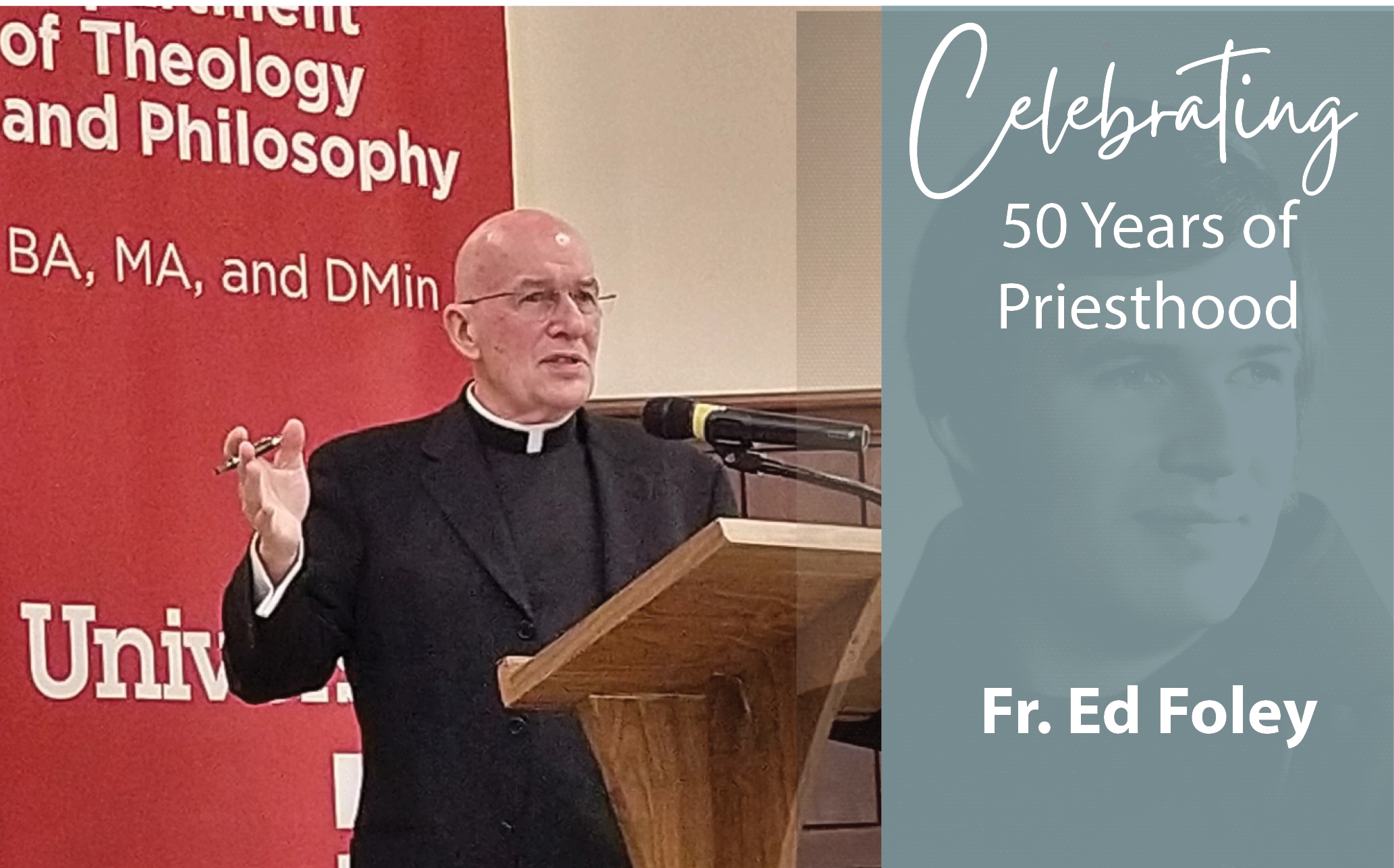 50th Anniversary of Ordination for Fr. Ed Foley