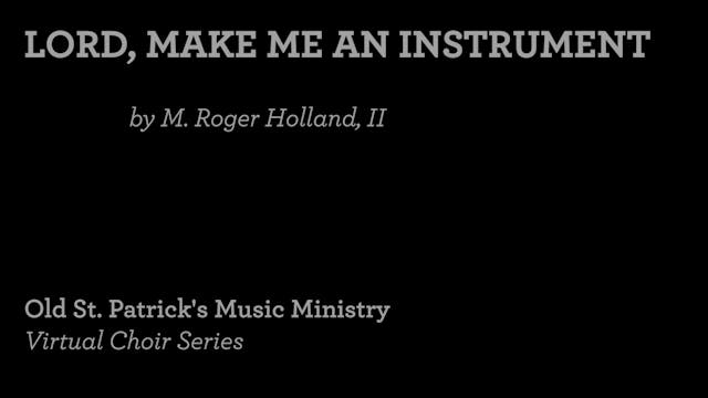 Lord, Make Me An Instrument - OSP Vir...