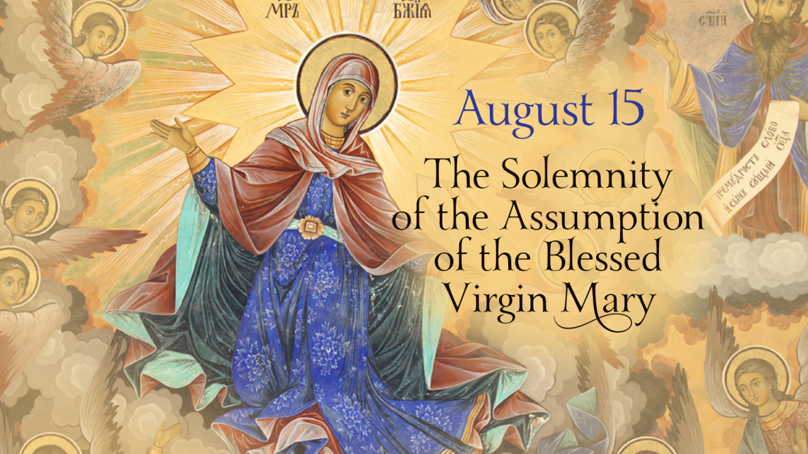 Solemnity of the Assumption of the Blessed Virgin Mary - 08/15/2025