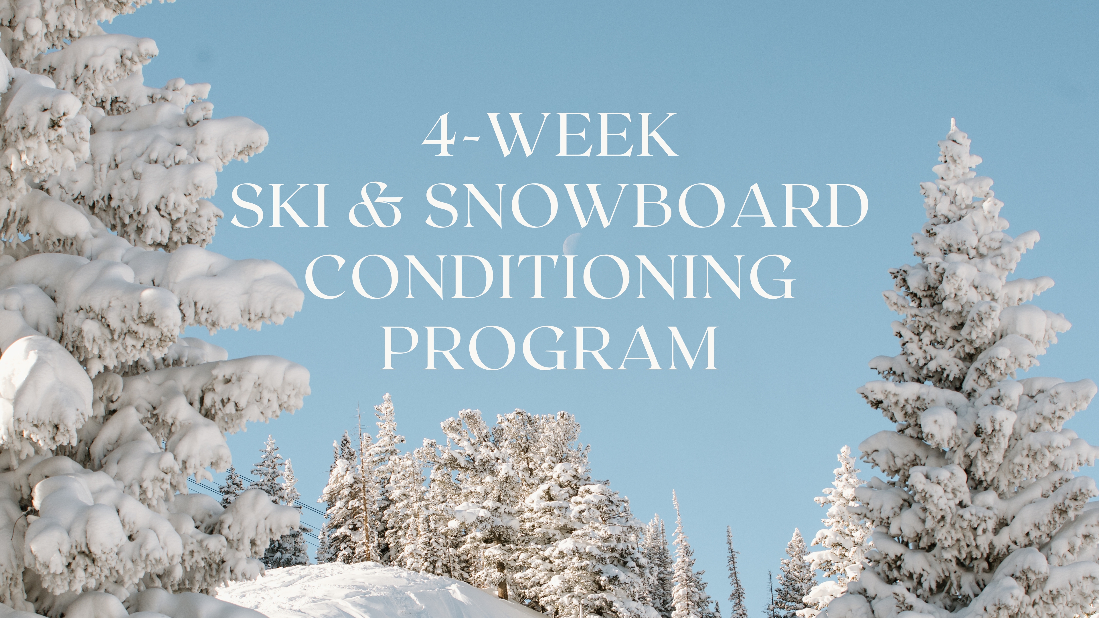 4-Week Ski Conditioning Program