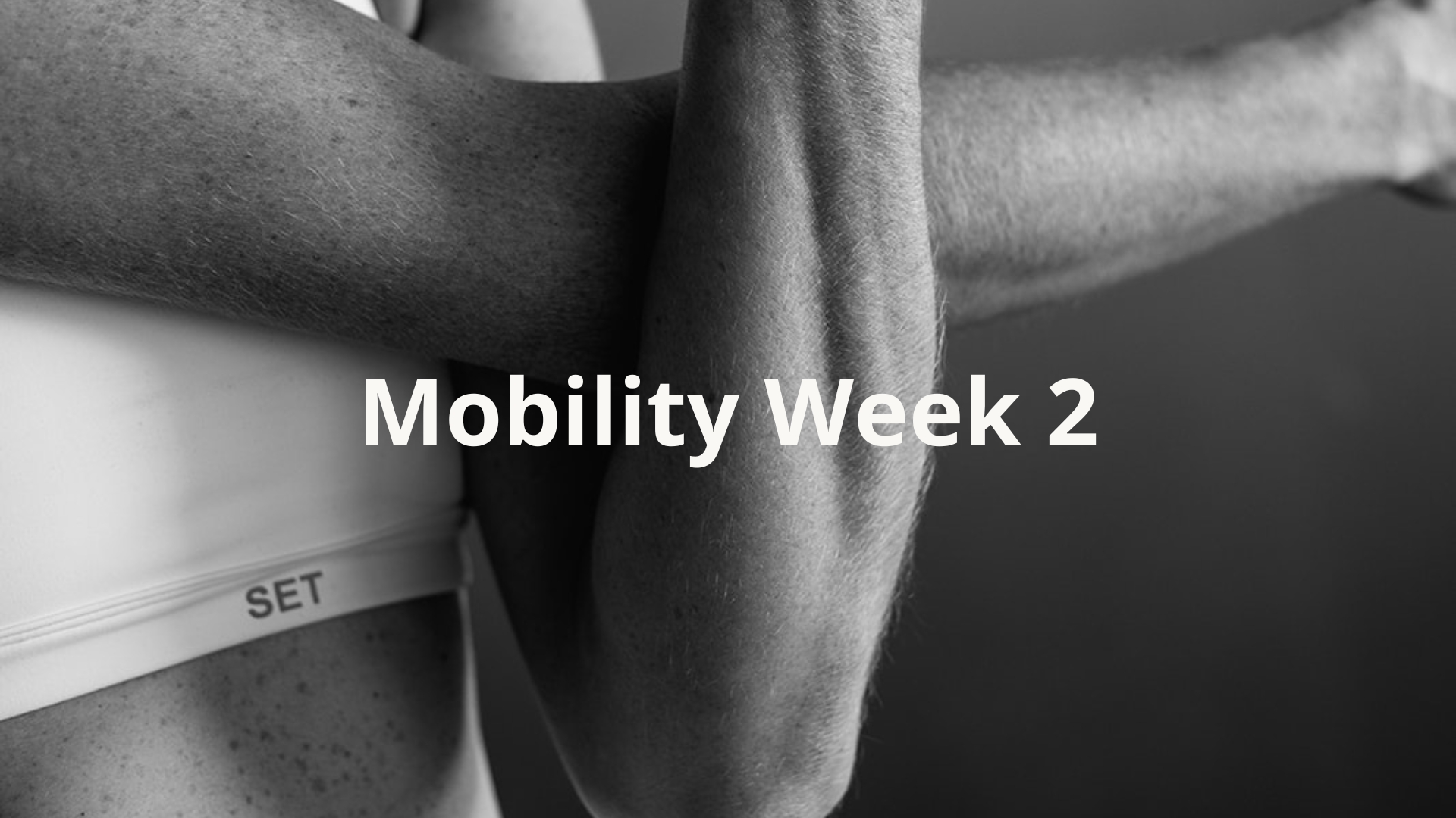 Mobility Week 2