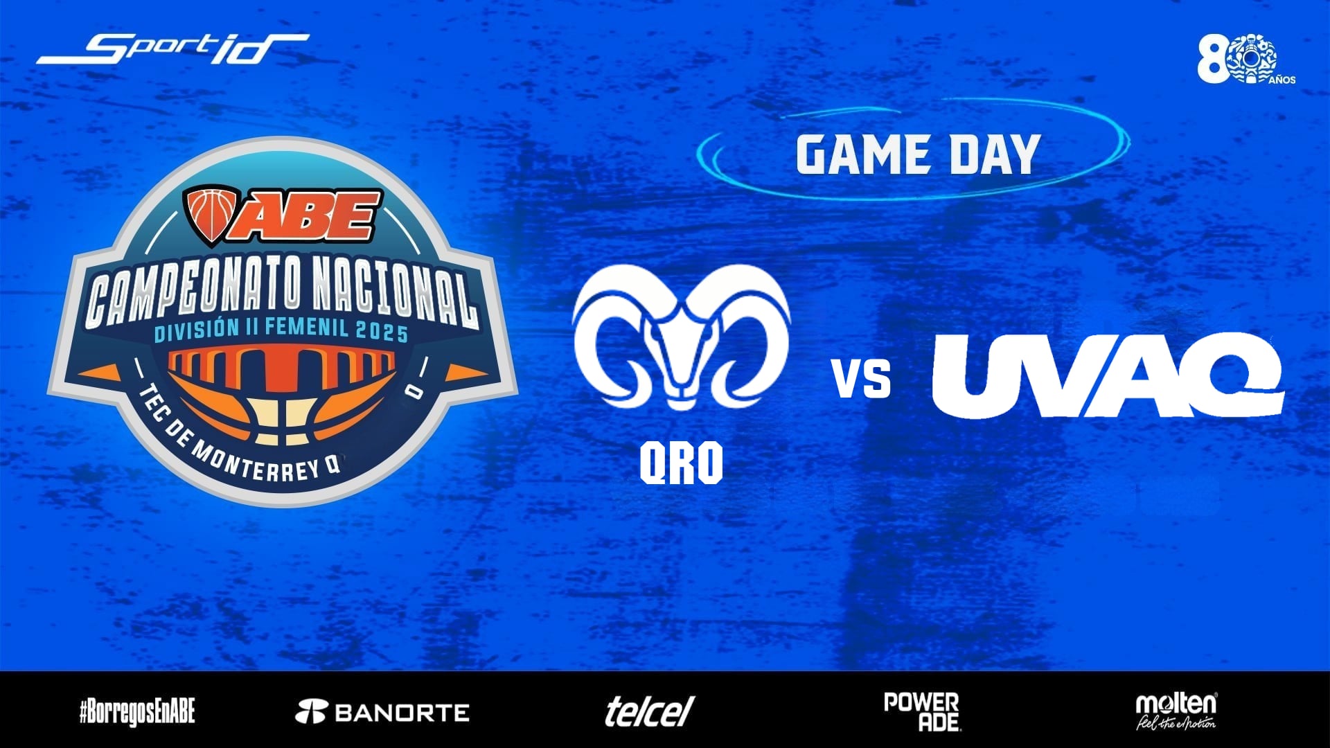 ABE División II Femenil 2025 | J#3 TEC Campus Querétaro vs UVAQ