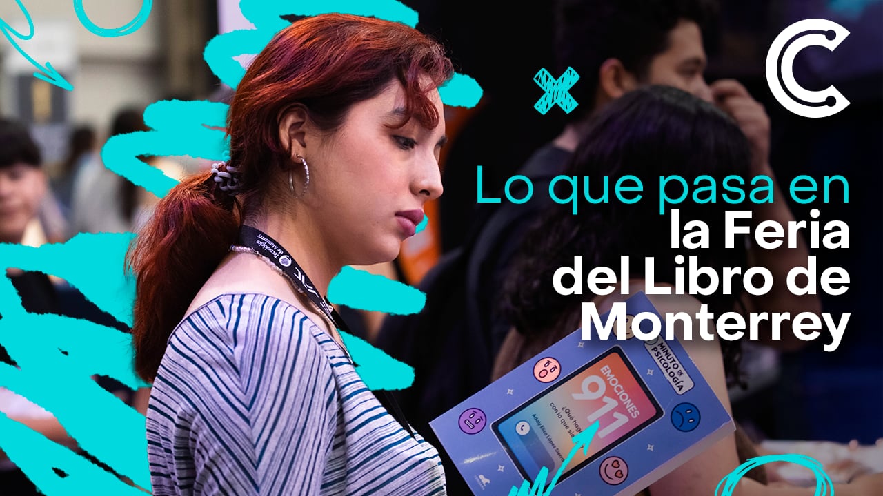 Lo que pasa en la Feria del Libro de Monterrey