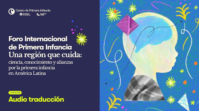 Foro Internacional de Primera Infanci...