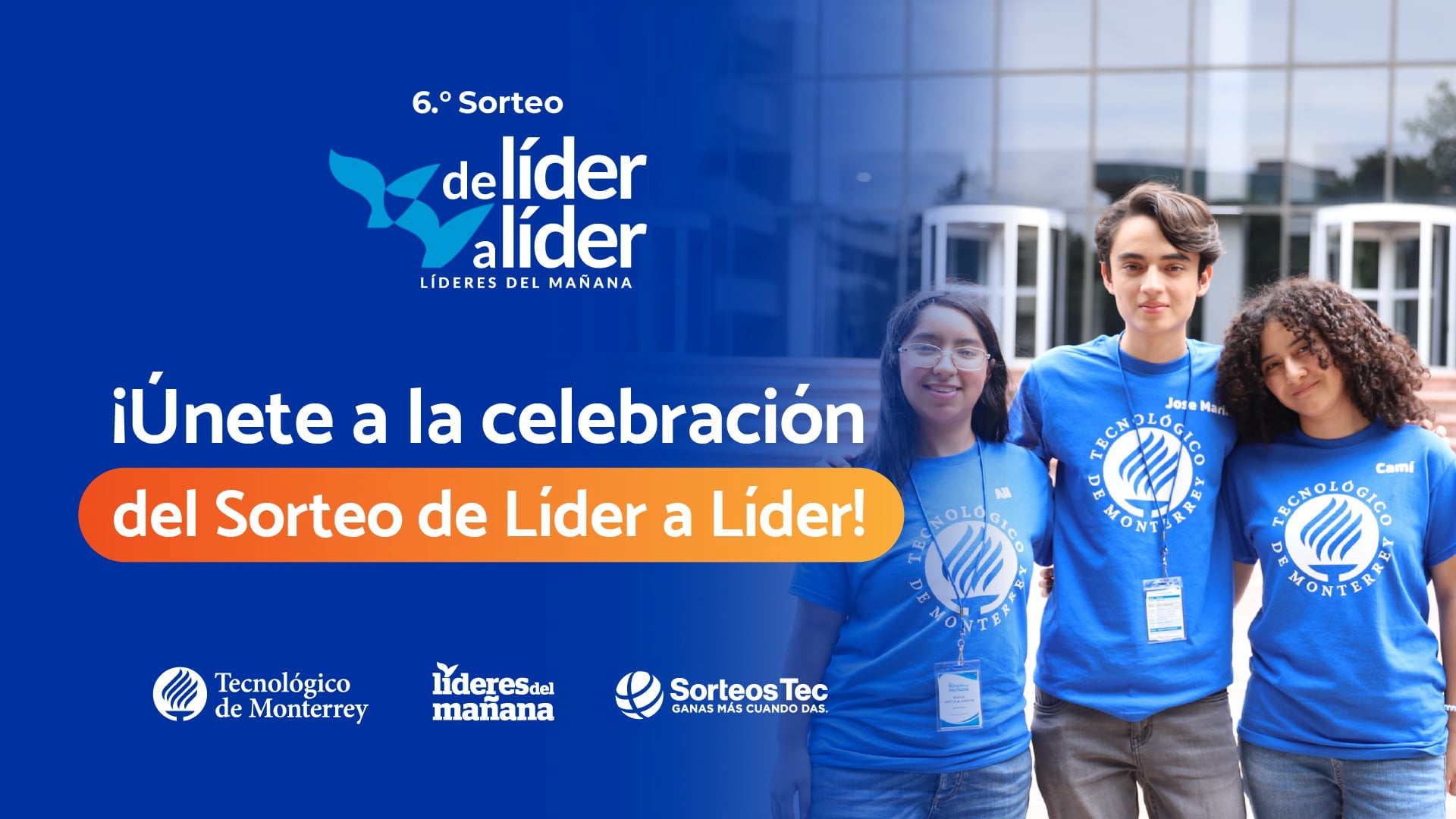 Celebración 6° Sorteo "De Líder a Líder"