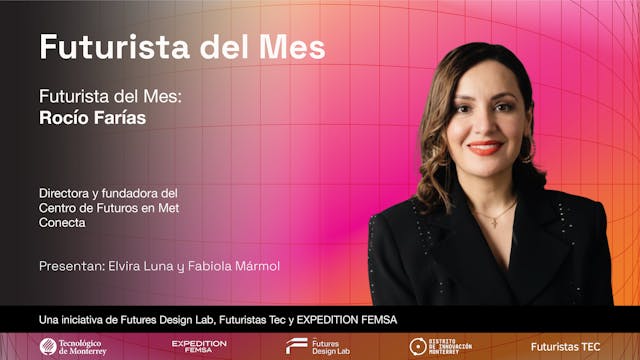 Futurista del Mes: Rocío Farías