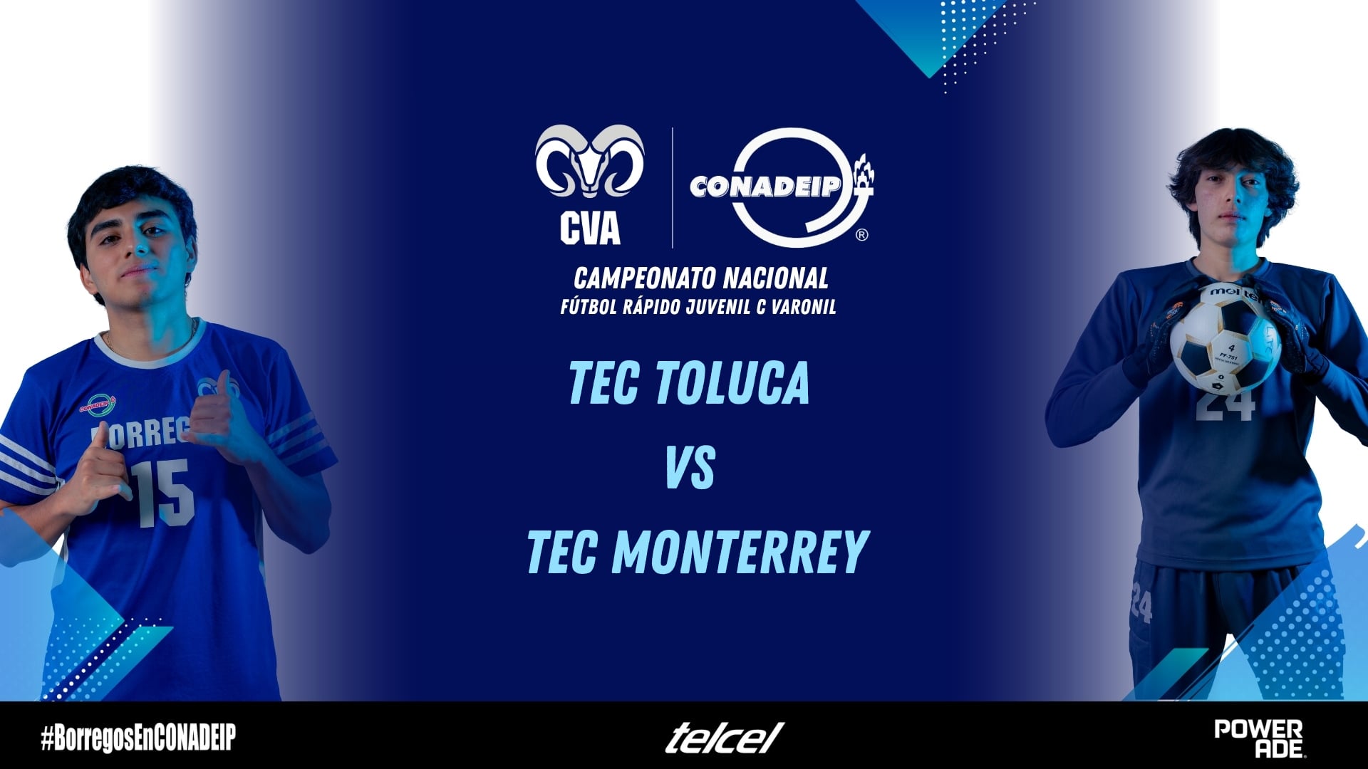 TEC Toluca vs TEC Monterrey