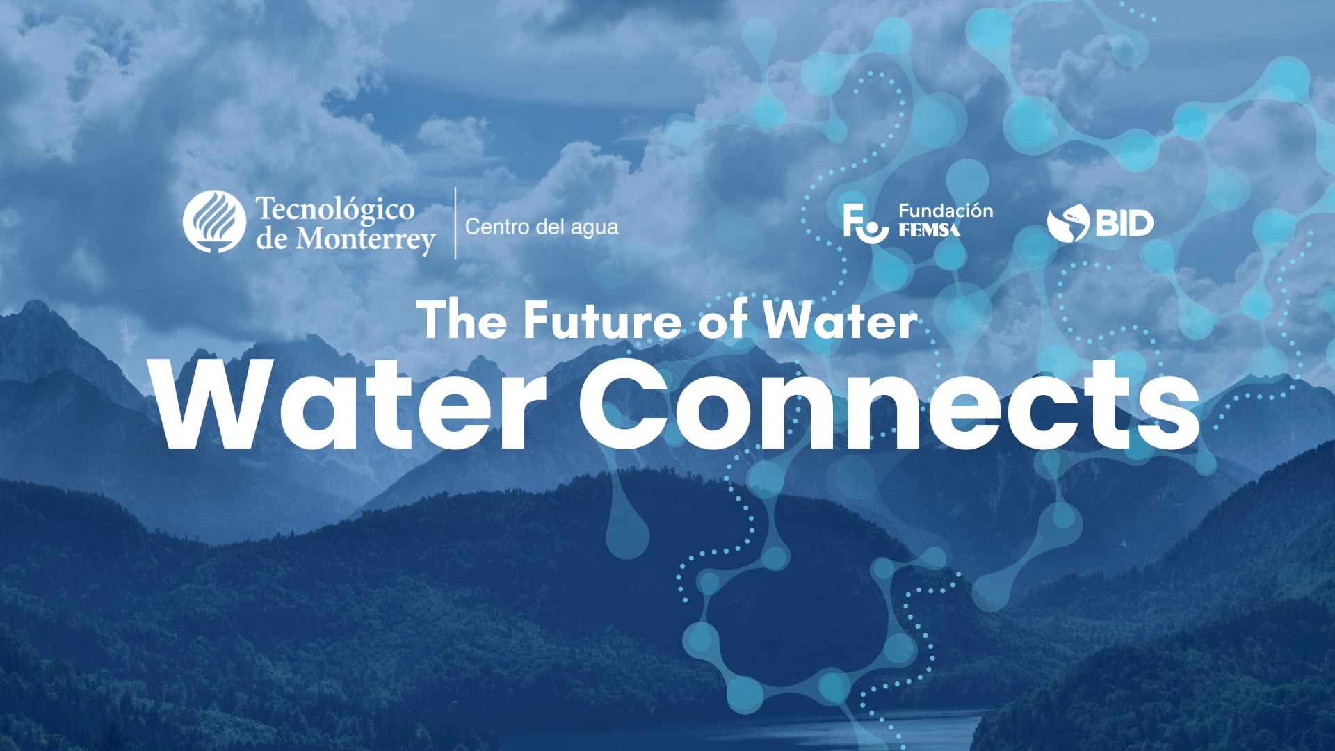 The Future of Water | Water Connects