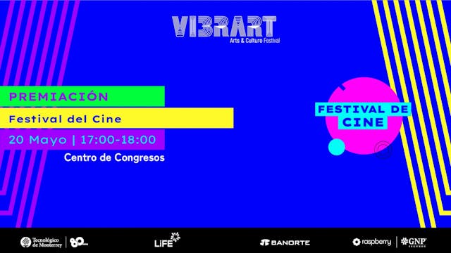 #VibrArt | Premiación Festival del Cine