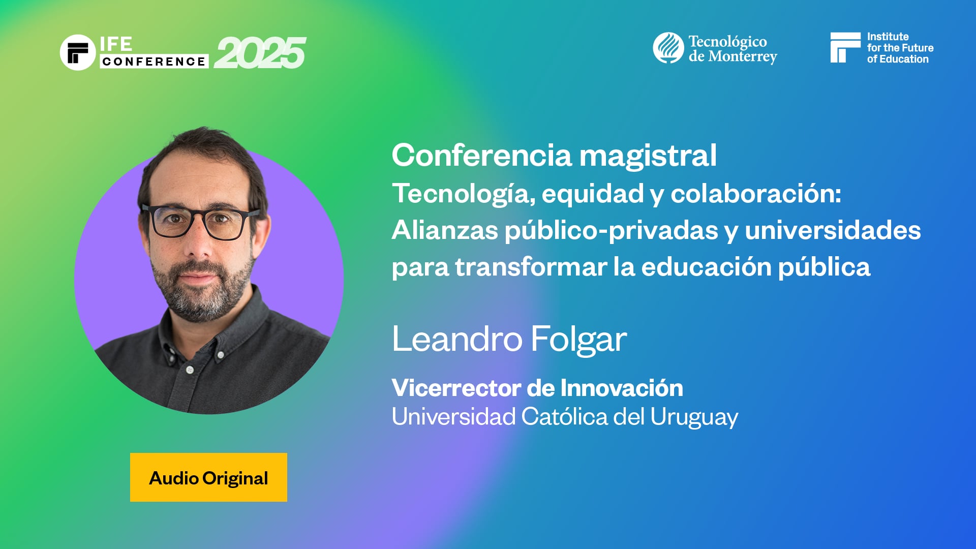 Tecnología, equidad y colaboración: Alianzas público-privadas y universidades para transformar la educación pública