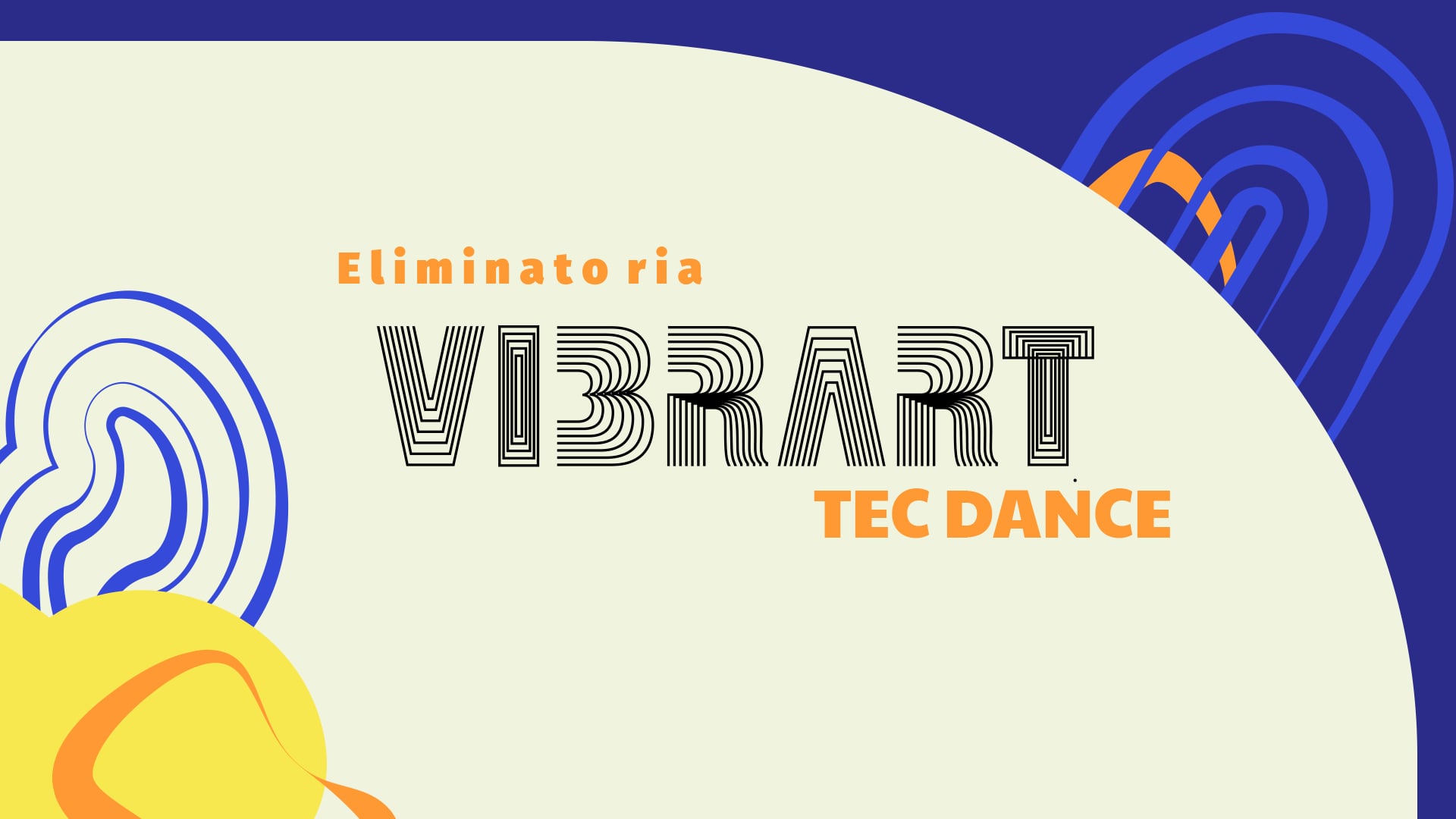 VibrArt 2024 | Eliminatoria TEC Dance