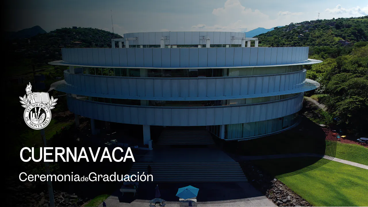 PrepaTec Cuernavaca | 27 mayo 2026 - 11:00 H